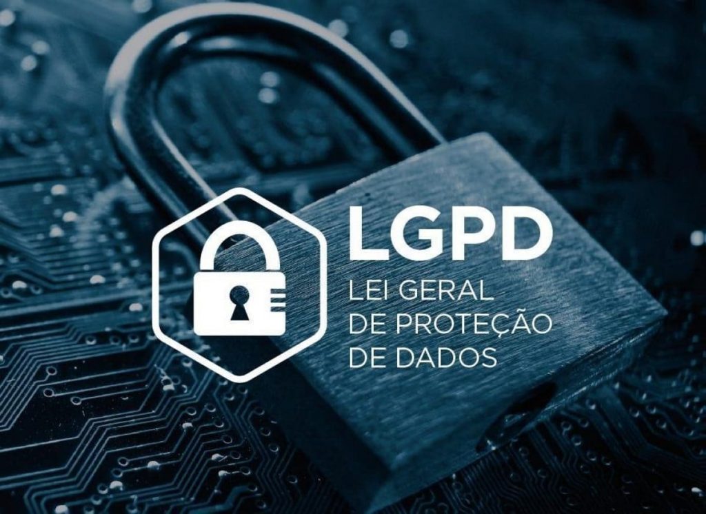 Lei Geral de Proteção de Dados - LGPD